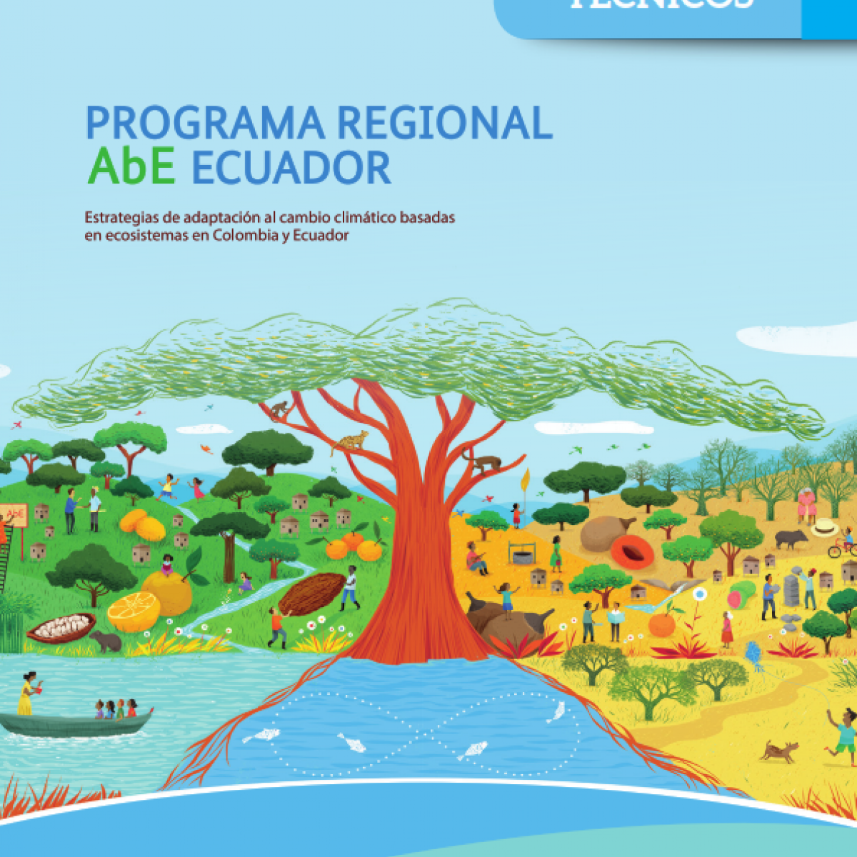 Módulo 4 - Manual para Técnicos Programa Regional AbE Ecuador